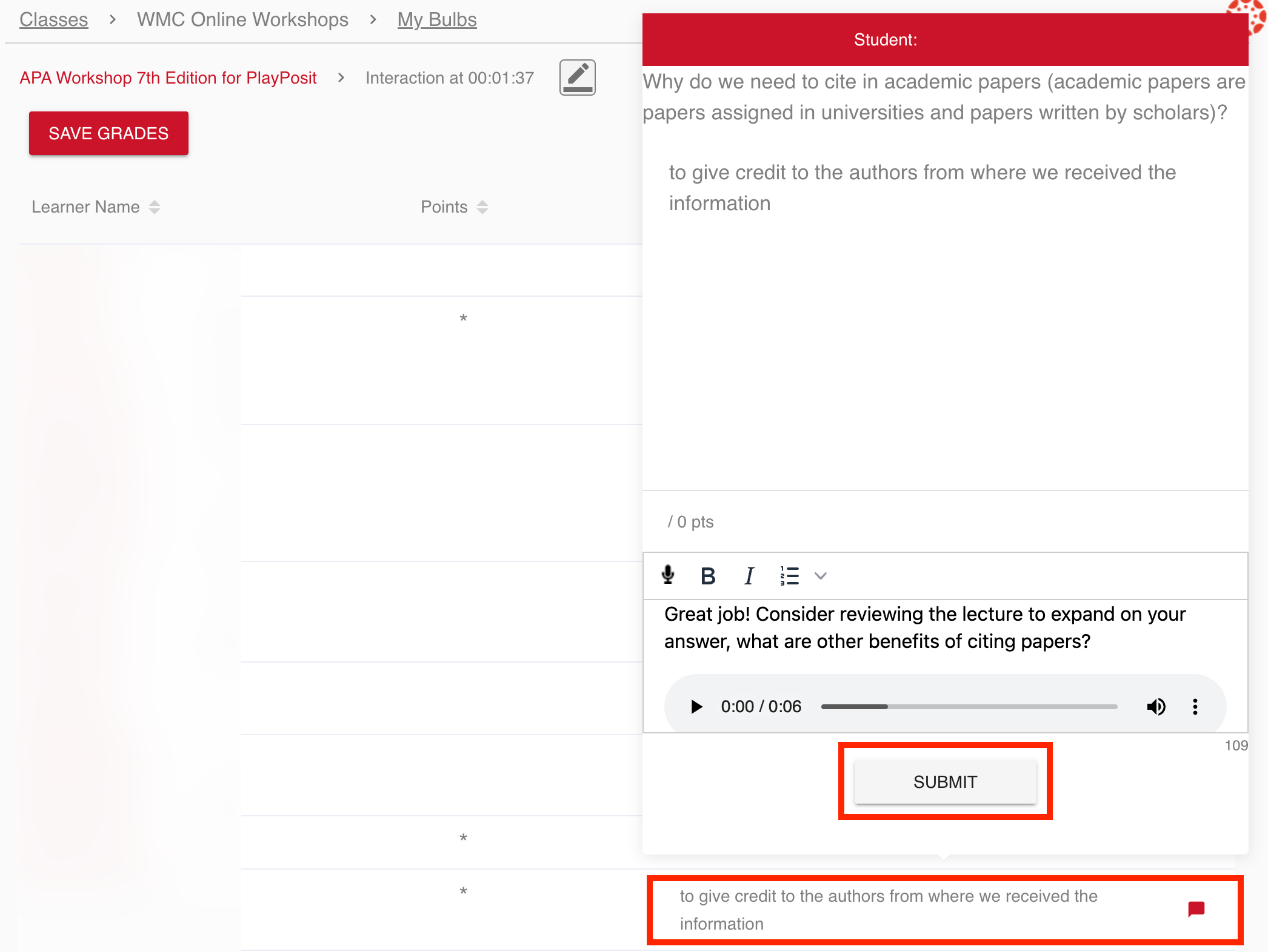 Screenshot of individual interaction data on Grade All screen, showing feedback on an individual response. Highlighted areas include student response and Submit button.