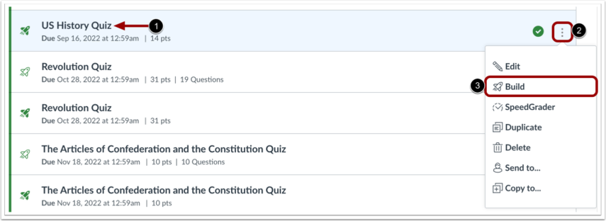 Screenshot of Quizzes page with the options menu expanded and Build highlighted.