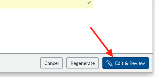 The Generated Question Preview screen for question, highlighting the correct answer and the Edit & Review button used to continue refining the question.