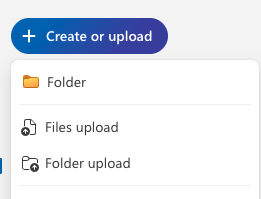 Screenshot of create or upload menu in OneDrive showing Files Upload and Folder Upload options
